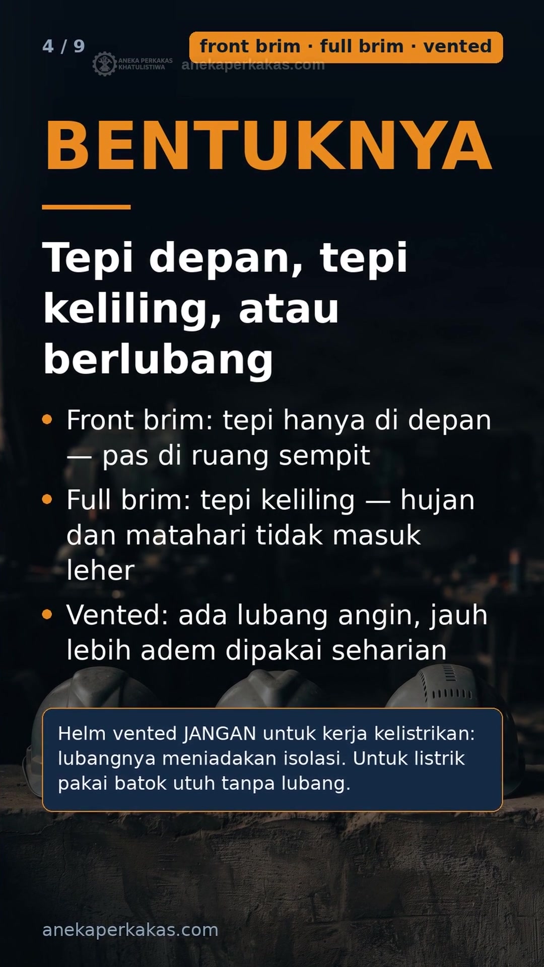 Helm safety dan kelengkapannya